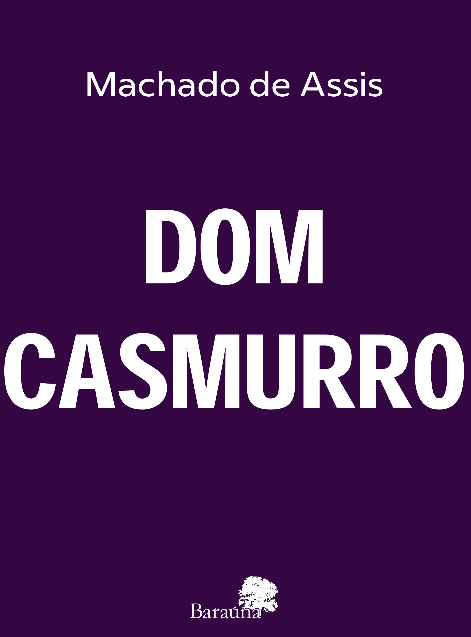 DOM CASMURRO