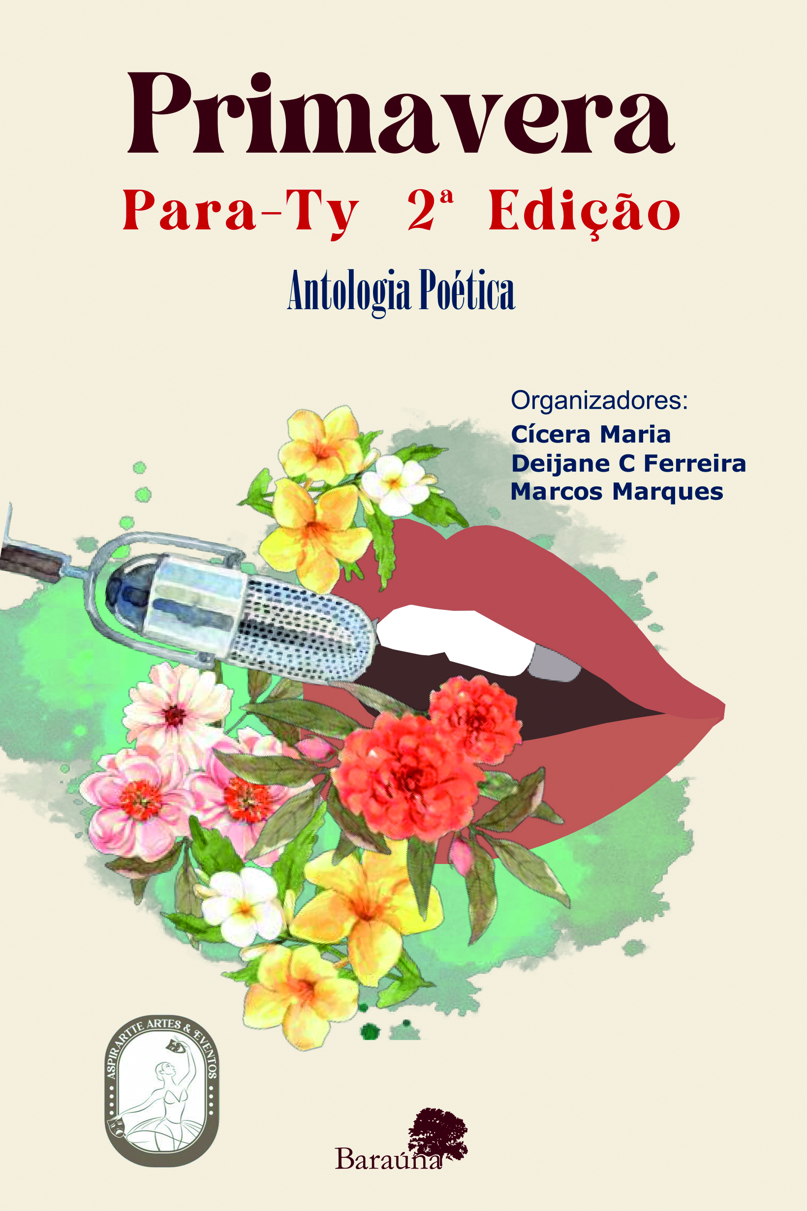 Primavera para Ty: antologia poética - segunda edição